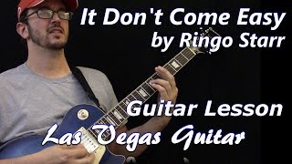 It Don't Come Easy by Ringo Starr Guitar Lesson chords