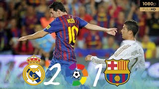 The Clásico That Defined La liga 11/12 :Barcelona vs Real Madrid: 1-2 | Full Highlights FHD