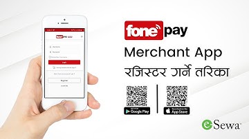 fonepay Merchant App बाट रेजिस्टर गर्ने तरिका | Tutorial