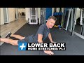 Home Stretches for Lower Back Pain: Pt.1 | Tim Keeley | Physio REHAB