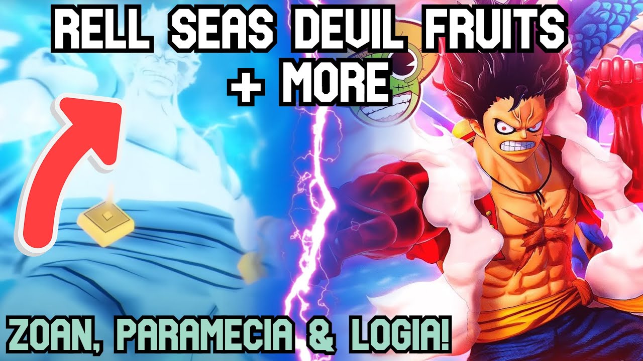 RELL SEAS DEVIL FRUITS LOOK INSANE! - YouTube
