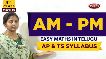 #Class 4 Mathematics | AM-PM | Maths in Telugu Explanation