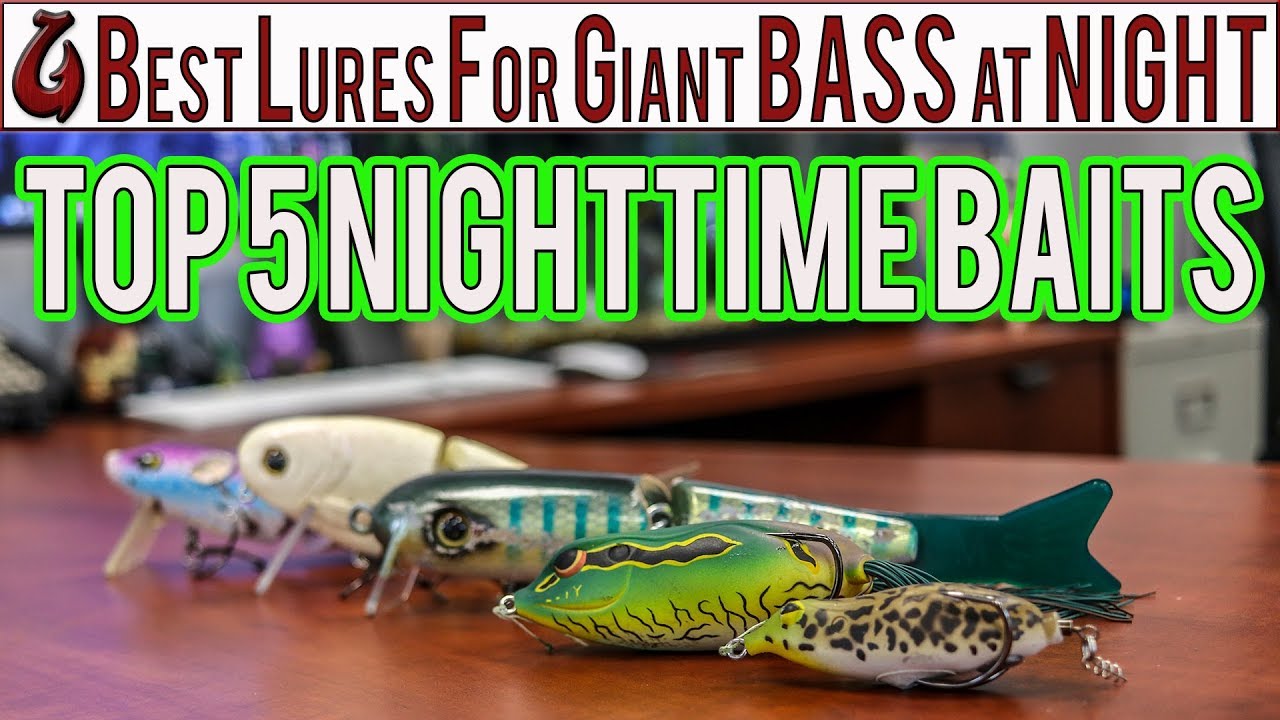 Top 5 Night Fishing Lures For Giant Bass (EPIC FOOTAGE) Big SWIMBAITS and  Frogs! 