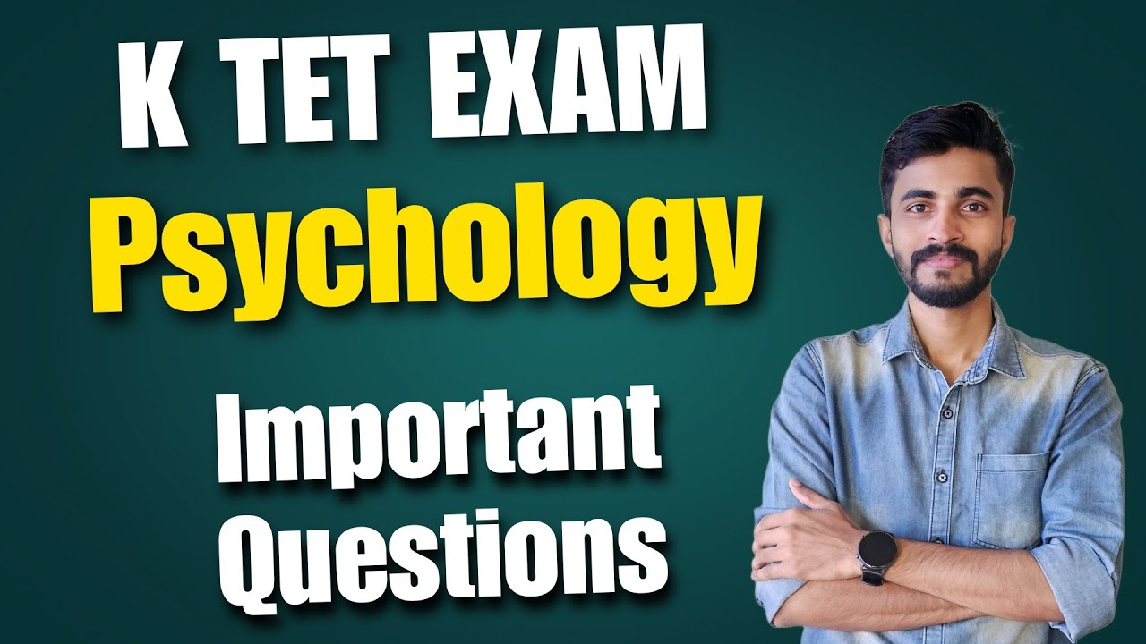 PSYCHOLOGY PREVIOUS QUESTIONS/ IMPORTANT PSYCHOLOGY QUESTIONS DISCUSSION FOR KTET EXAM