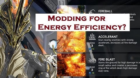 Warframe - How to Mod Your Warframe for the Best Energy Efficiency Possible