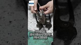 WHICH SHOEMAKERS PINCERS?