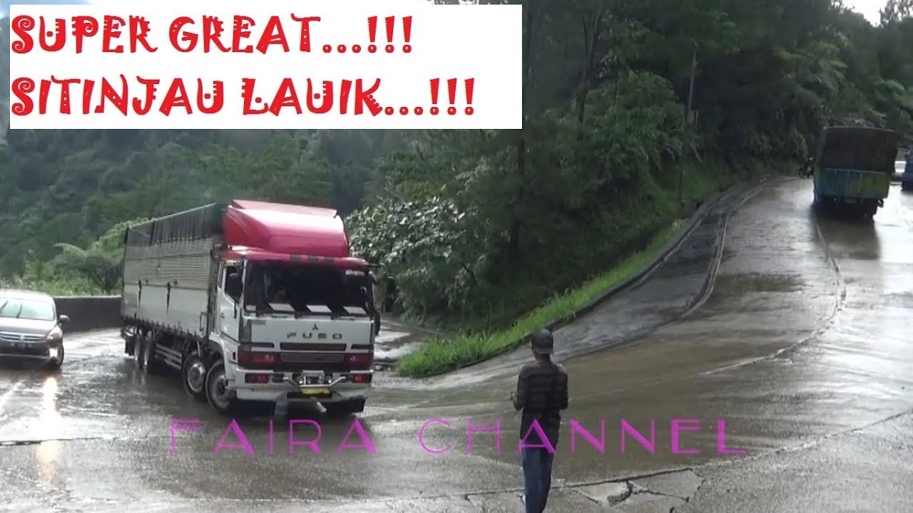 TRUCK FUSO SUPER GREAT slip DItanjakan SITINJAU LAUIK