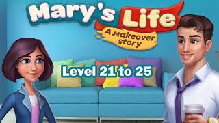 Marys Life A Makeover Story Level 21 - 25 screenshot 5