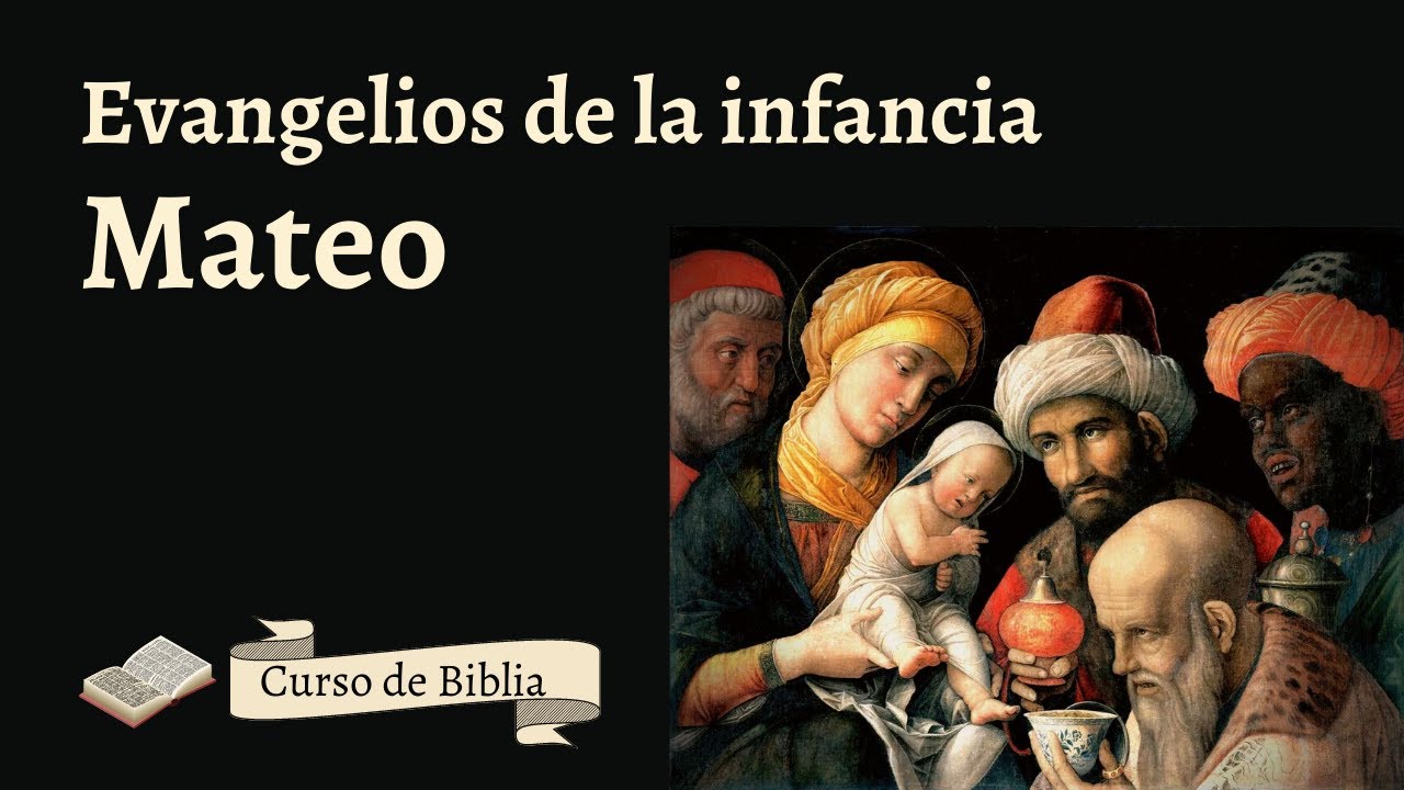 Curso de Biblia - El evangelio de la infancia según Mateo - YouTube