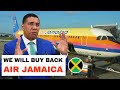 It Would Cost Billions To Buy Back Air Jamaica, Can They Afford It?