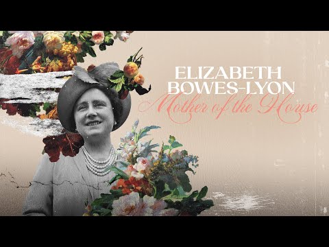Elizabeth Bowes-Lyon: Mother of the House (FULL MOVIE) Royal Family, Queen Mother, George VI