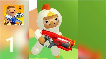 NERF Epic Pranks! - (1-30) Gameplay Walkthrough- Android, IOS