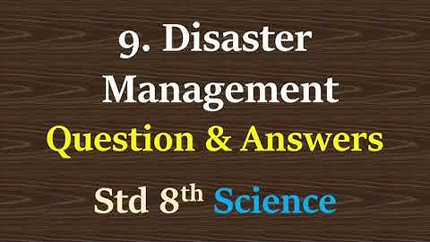 disaster management exercise | disaster management questions and answers class 8 science
