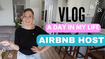 Airbnb Host Vlog: Cleaning After Guests + Rental Property Problems