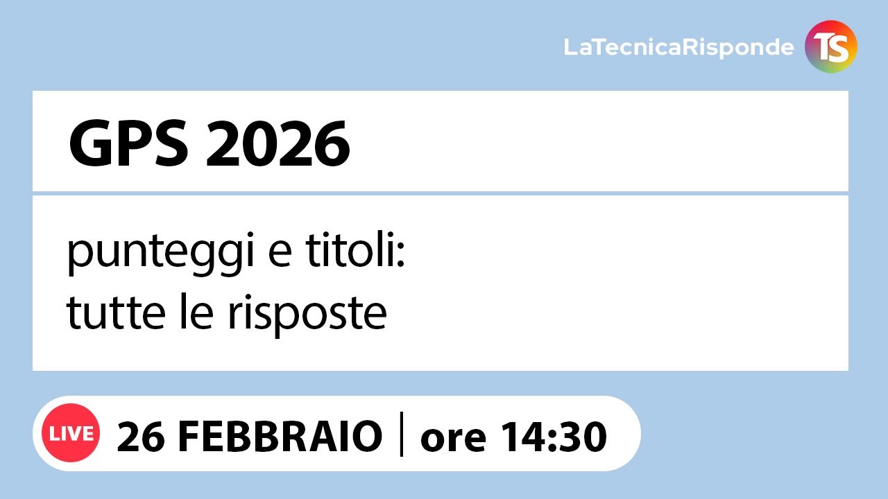 GPS 2026, punteggi e titoli: tutte le risposte