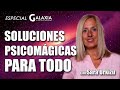 [Especial] 🌟 SOLUCIONES PSICOMÁGICAS PARA TODO ✨ Con Sara Urkizu