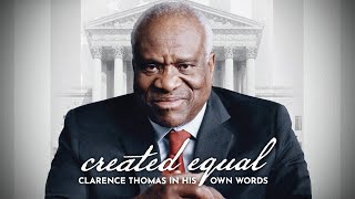 Created Equal: Clarence Thomas in His Own Words | Trailer | Epoch Cinema