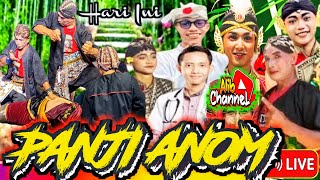 🛑#Live PANJI ANOM ● LOKASI DAWUNG SELOMARTANI KALASAN SLEMAN