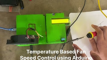 “Temperature Based Fan Speed Control Using Arduino | DIY Tutorial”