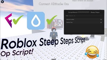 Roblox Steep Steps Script | Works on fluxus android and hydrogen 2023