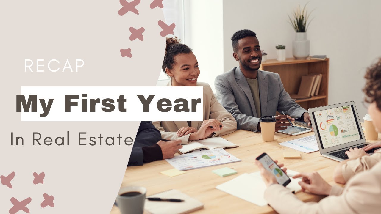 Recap: My First Year In Real Estate - YouTube