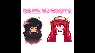 DAME TU COSITA! #art #artist #animation #originalcharacter #meme #oc