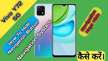 How To Hide Navigation Button in Vivo Y72,Vivo Y72 Main Navigation System Hide KeiseKare,Back Button