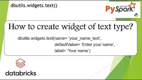 36. dbutils.widgets.text, databricks widgets, parameterize notebooks | #databricks PART 36