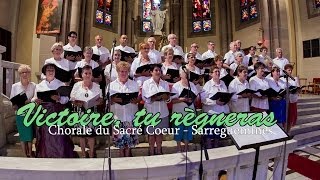 Victoire - Chorale du Sacré Coeur - Sarreguemines