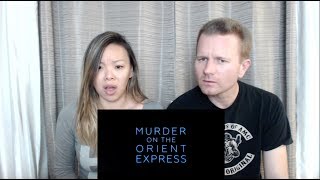 Murder On The Orient Express Trailer #2: Reaction & Review Murder On The Orient Express Trailer #2: Reaction & Review