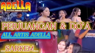 Perjuangan U0026 Doa  All Artis Om Adella   Sarkem 2026