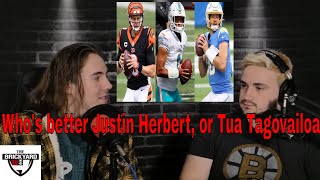 Who's better Justin Herbert, or Tua Tagovailoa, Winner takes on Joe Burrow