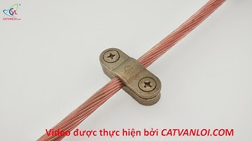 👉 Kẹp giữ cáp đồng tiếp địa chống sét Cable support hàng Việt đạt chuẩn IEC 62561 / TCVN 9385 ✅