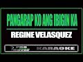 Pangarap ko ang ibigin ka - Regine Velasquez (KARAOKE)