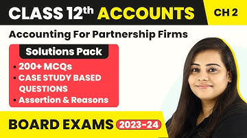 Accounting For Partnership Firms - MCQs | Class 12 Accounts MCQ (200+ Solved) (2022-23)