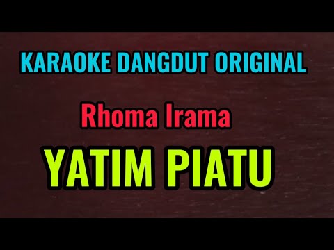 YATIM PIATU - H. Rhoma Irama - Karaoke Dangdut Original