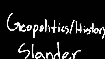 Geopolitics Slander