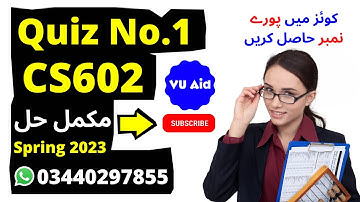 cs602 quiz 1 spring 2023 | cs602 Quiz 1 2023 | cs602 quiz 1 solution spring 2023