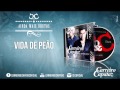 Vida de Peão - CARREIRO & CAPATAZ