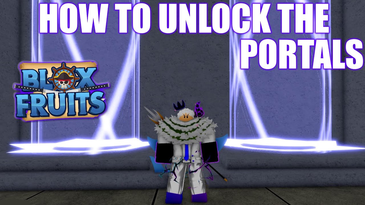 How To Unlock The Portals In Third Sea - Blox Fruits 