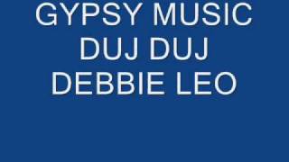 Download Lagu GYPSY MUSIC DUJ DUJ MP3