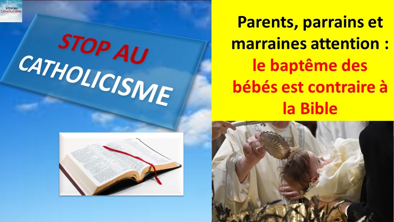 Parents, parrains et marraines attention : le baptême des bébés est ...