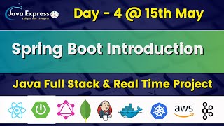 Day 4 - Spring Boot Introduction @JavaExpress