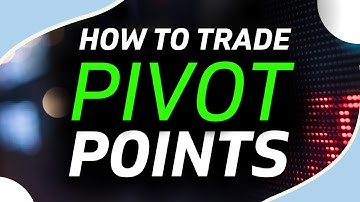 How to trade using pivot points