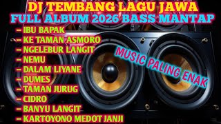 LAGU TAMBANG JAWA VERSI DJ, BASS MANTAP AUDIO JERNIH, IBU BAPAK, CIDRO