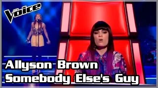 Miniatura de vídeo de "Allyson Brown - Somebody Else's Guy (The Voice UK 2012, season 1, blinds)"