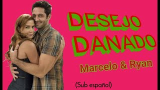 Desejo danado - Marcelo Silva & Ryan