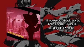 Throw Away Your Mask Kogre Remix - Persona 5 Royal