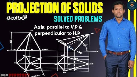 Solids axis perpendicular to HP,  parallel to VP || తెలుగులో || PART - 2