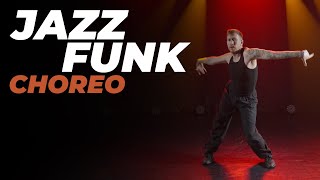 Jazz-Funk Choreo | АНТОН ЛУШИЧЕВ